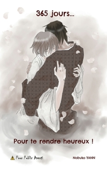 Paperback 365 jours, pour te rendre heureux ! [French] Book