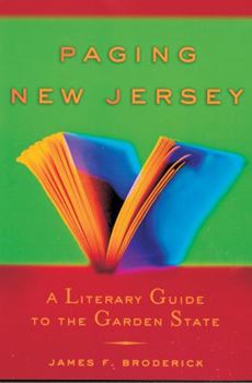 Paperback Paging New Jersey: A Literary Guide to the Garden State Book
