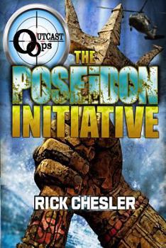 The Poseidon Initiative - Book #2 of the OUTCAST Ops