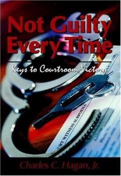Paperback Not Guilty Every Time Book