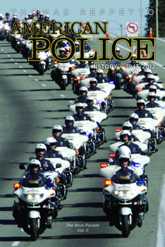 Paperback American Police 1945-2012 Book