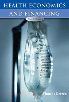 Hardcover Health Economics and Financing Book