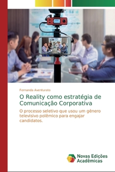 Paperback O Reality como estratégia de Comunicação Corporativa [Portuguese] Book