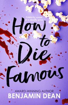 Paperback How to Die Famous Book