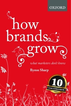 Hardcover How Brands Grow: What Marketers Don't Know Book