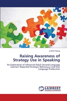 Paperback Raising Awareness of Strategy Use in Speaking Book