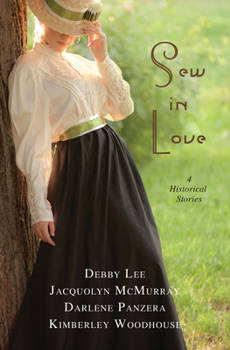 Paperback Sew in Love: 4 Historical Stories Book