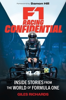 Hardcover F1 Racing Confidential: Inside Stories from the World of Formula One Book