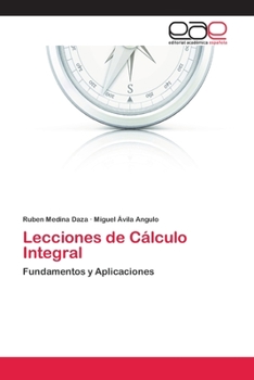 Paperback Lecciones de Cálculo Integral [Spanish] Book