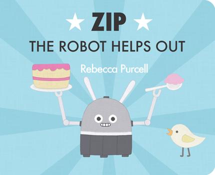 Board book Zip the Robot Helps Out Book