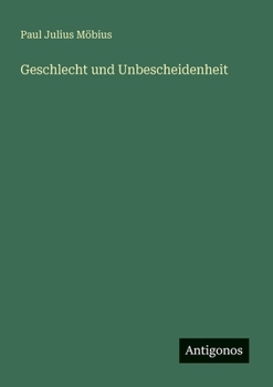 Paperback Geschlecht und Unbescheidenheit [German] Book