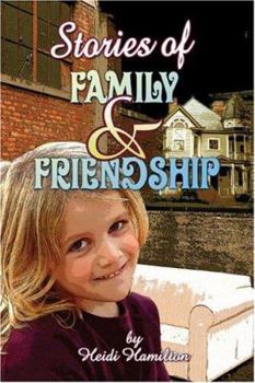 Paperback Stories of Family And Friendship Book