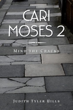 Paperback Cari Moses 2: Mind the Cracks Book