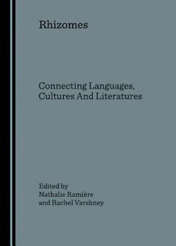 Hardcover Rhizomes: Connecting Languages, Cultures and Literatures Book