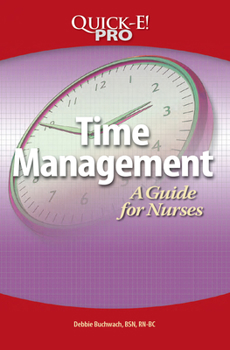 Paperback Time Management: A Guide for Nurses Book