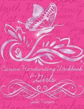 Paperback Cursive Handwriting Workbook for Girls Book