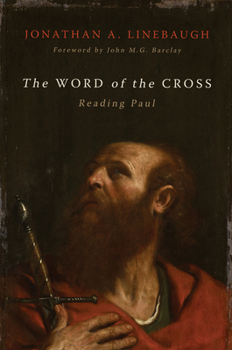 Hardcover The Word of the Cross: Reading Paul Book