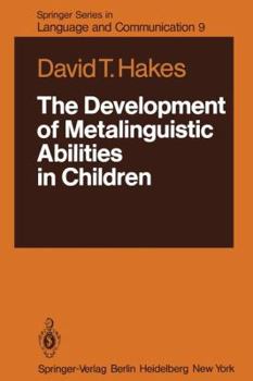 Paperback The Development of Metalinguistic Abilities in Children Book