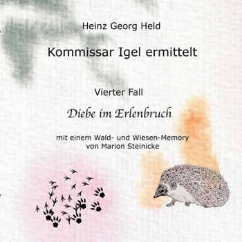 Paperback Kommissar Igel ermittelt: Diebe im Erlenbruch [German] Book