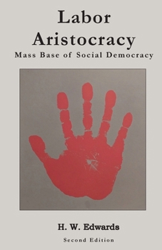 Labor Aristocracy, Mass Base of Social Democracy