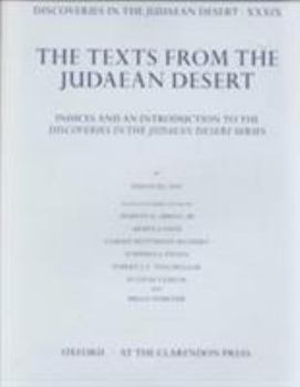 Hardcover Discoveries in the Judaean Desert: Volume XXXIX: Introduction and Indexes Book