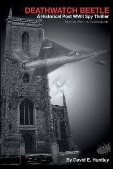 Paperback Death Watch Beetle: A Historical Post World War II Spy Thriller Book