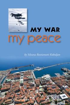 Paperback My War, My Peace Book