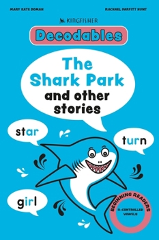 Paperback Kingfisher Decodables the Shark Park Book