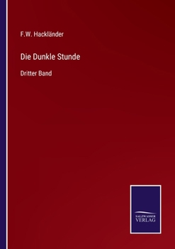 Paperback Die Dunkle Stunde: Dritter Band [German] Book