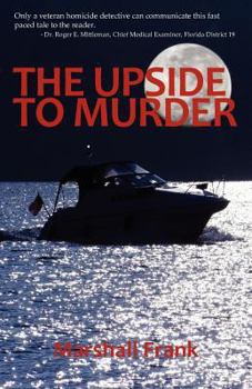 Paperback The Upside to Murder Book