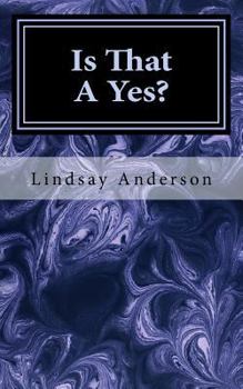 Paperback Is That A Yes? Book