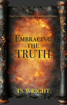 Paperback Embracing the Truth Book