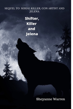 Paperback Shifter, Killer and Jelena Book