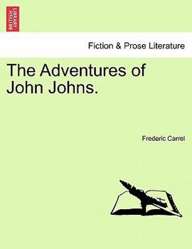 Paperback The Adventures of John Johns. Book