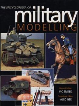 Hardcover The Encyclopedia of Military Modelling Book