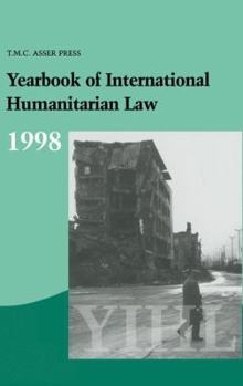 Hardcover Yearbook of International Humanitarian Law: Vol. 1:1998 Book
