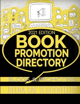 Paperback Book Promotion Directory: Bloggers & Promoters Book