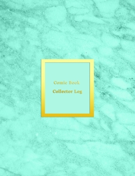 Comic book collector log: Log journal to track, keep inventory and record your comic book collection | Comic enthusiasts, sellers, storers and lovers | Light blue aqua marble design