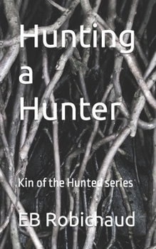 Paperback Hunting a Hunter Book