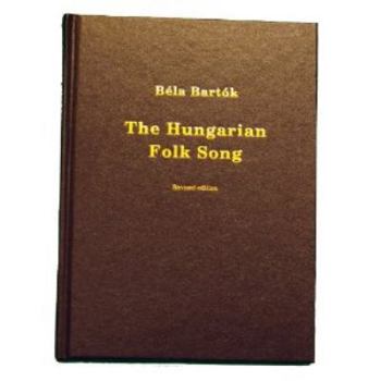 Hardcover Béla Bartók : The Hungarian Folk Song Book