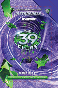 Hardcover Flashpoint (the 39 Clues: Unstoppable, Book 4) [With 6 Cards] Book