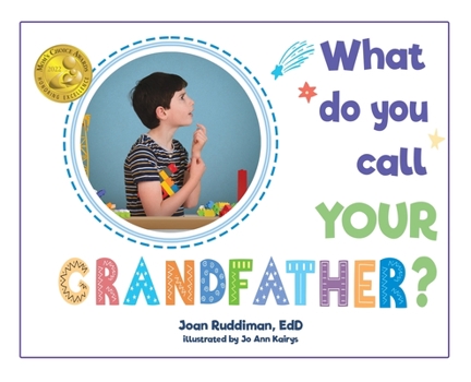 Hardcover What Do You Call YOUR Grandfather? Book
