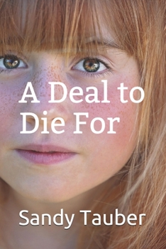 Paperback A Deal to Die For Book