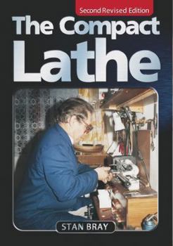 Paperback The Compact Lathe Book