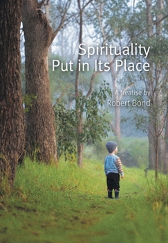 Hardcover Spirituality Put in Its Place Book