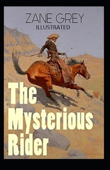 Paperback The Mysterious Rider Illustrated Book