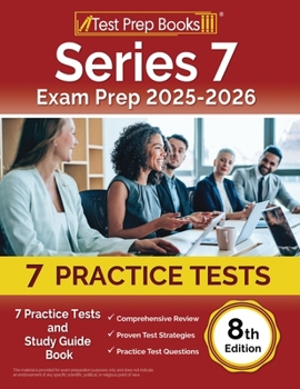 Paperback Series 7 Exam Prep 2025-2026: 7 Practice Tests and Study Guide Book [8th Edition] Book