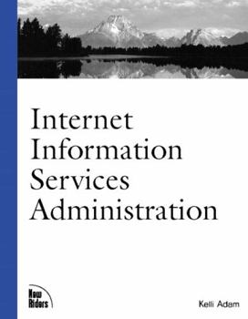 Paperback Internet Information Services Administration Book