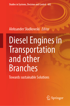 Hardcover Diesel Engines in Transportation and Other Branches: Towards Sustainable Solutions Book