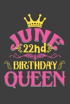 Paperback June 22Nd Birthday Queen: Composition Notebook/Journal 6 x 9 With Notes and To Do List Pages, Perfect For Diary, Doodling, Happy Birthday Gift Book